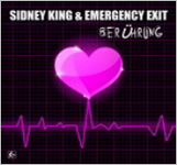 Sidney King & EMERGENCY EXIT 
